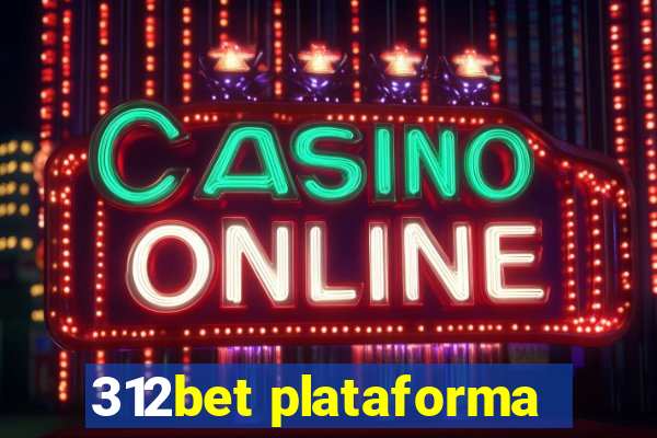 312bet plataforma